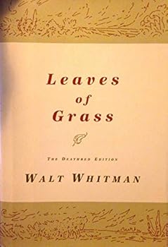 Hardcover Leaves of Grass: The Deathbed Edition. Book
