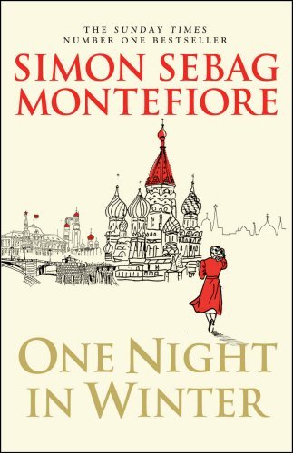 By Simon Sebag Montefiore - One Night in Winter