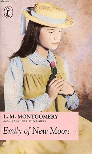 Emily of New Moon (Puffin Books)