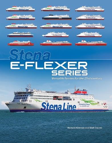 Stena E-Flexer Series Versatile ferries for the 21st century: Amazon.co ...