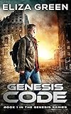  Genesis Code: A Dystopian Society Thriller (Book 1, Genesis Series)