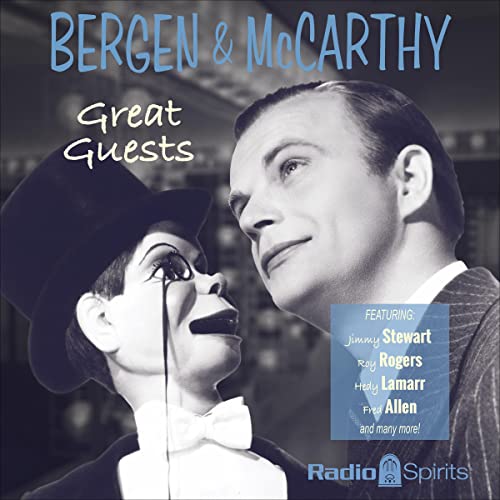 Bergen &amp;amp; McCarthy: Great Guests by Original Radio Broadcast episode artwork