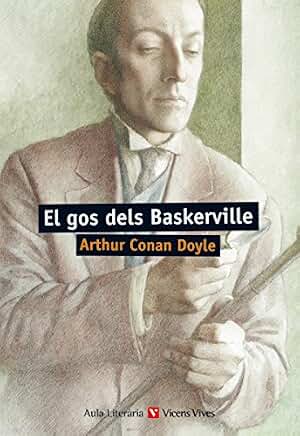El Gos Dels Baskerville N/e (Aula Literària) - 9788468218878