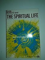 Don Bosco and the spiritual life 0899440223 Book Cover