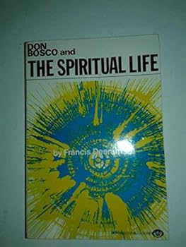 Paperback Don Bosco and the spiritual life Book