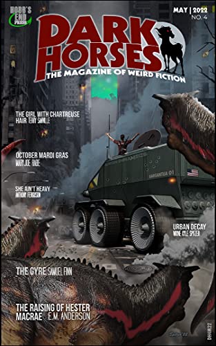 Cover of Dark Horses: The Magazine of Weird Fiction, May 2022