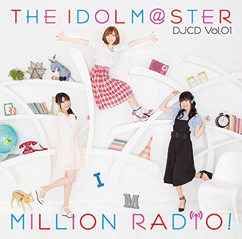 THE IDOLM@STER MILLION RADIO! DJ Vol.01