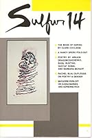 SULFUR 14 A LITERARY TRI-QUARTERLY OF THE WHOLE ART B00FJDD1YU Book Cover