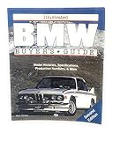Illustrated Bmw Buyer's Guide (Illustrated Buyer's Guide)