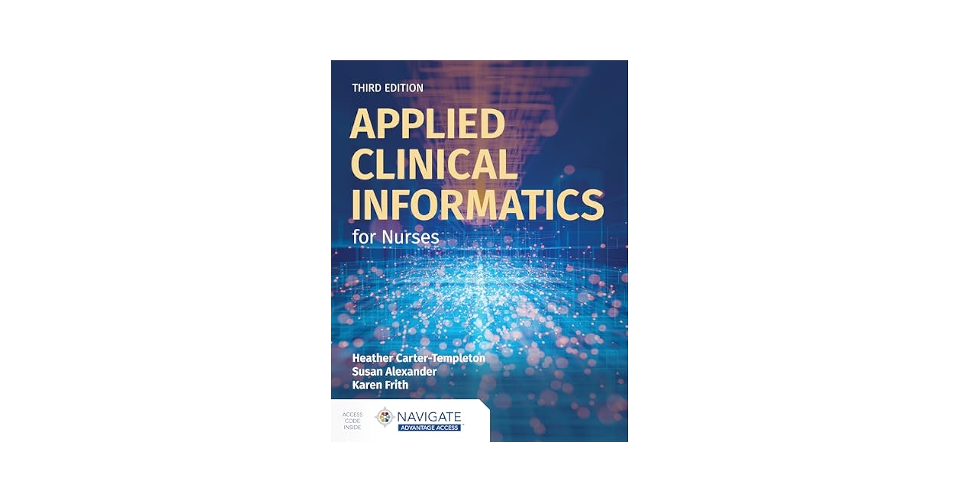 Applied Clinical Informatics for Nurses: 9781284274936