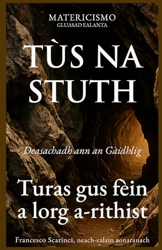 TÙS NA STUTH: Turas gus fèin a lorg a-rithist