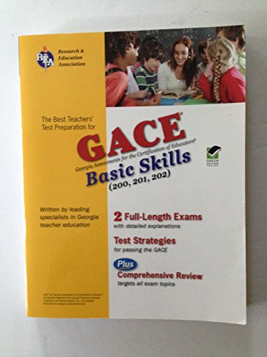 Georgia GACE Basic Skills (Reading, Math and Writing) (REA) (Test Preps)