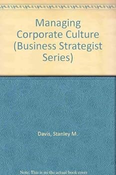 Paperback Managing Corporate Culture (Business Strategist Series) Book