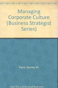 Paperback Managing Corporate Culture: The Business Strategist Series Book