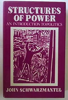 Hardcover Structures of Power: An Introduction to Politics Book