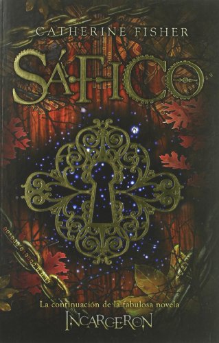 Safico (incarceron 2) (FICCIÓN YA) Safico (incarceron 2) (FICCIÓN YA)