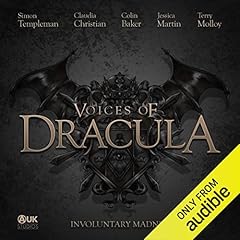 Voices of Dracula - Involuntary Madness Audiolibro Por Dacre Stoker, Chris McAuley arte de portada