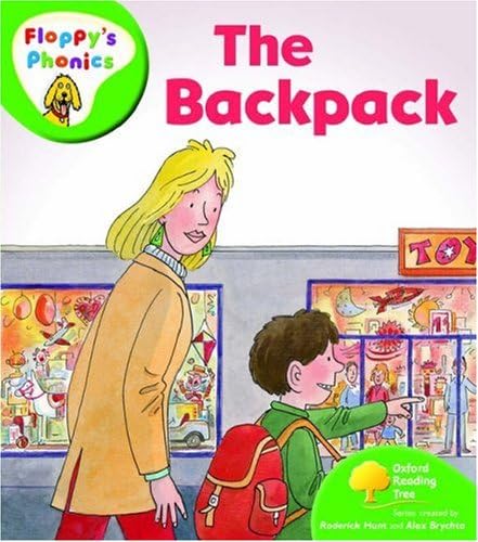 Oxford Reading Tree: Level 2: Floppy's Phonics: The Back Pack Paperback – September 27, 2007