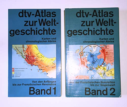 dtv-Atlas zur Weltgeschichte. Karten und chronologischer Abriss (Band 1+2)