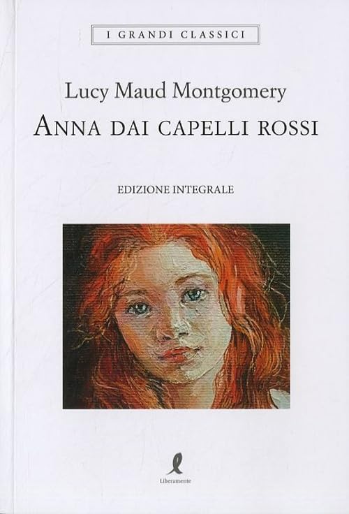  Anna dai capelli rossi. Ediz. integrale