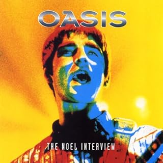 Page de couverture de Oasis & Noel Gallagher: A Rockview Audiobiography