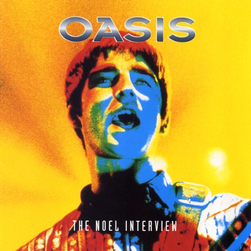 Cover art for Oasis & Noel Gallagher: A Rockview Audiobiography