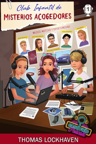Mia Westbrook (Caso Frío Podcast 1): Club Infantil de Misterios Acogedores (Spanish Edition)