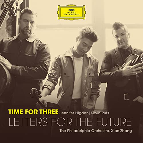 Time for Three, The Philadelphia Orchestra, Xian Zhang & Kevin Puts