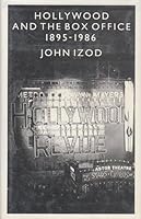 Hollywood and the Box Office 0231067259 Book Cover