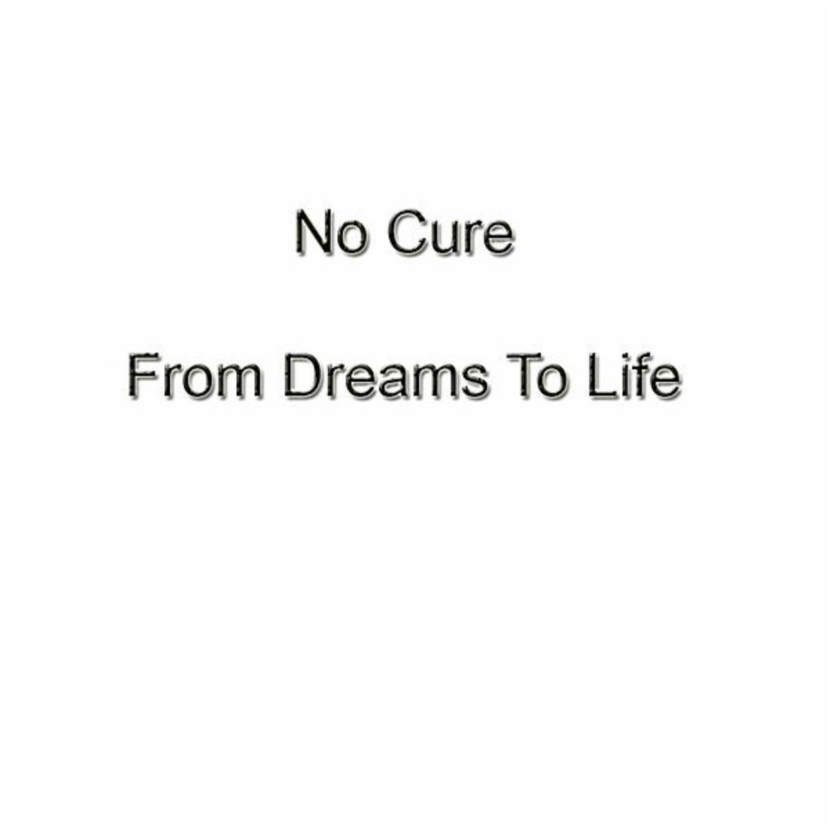 No Cure
