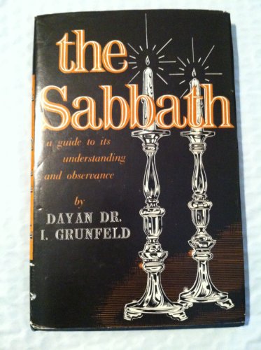 The Sabbath: A guide to its understanding and o... B0007EH8U4 Book Cover
