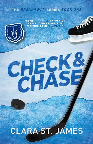 Check & Chase (The Breakaway Series Book 1)