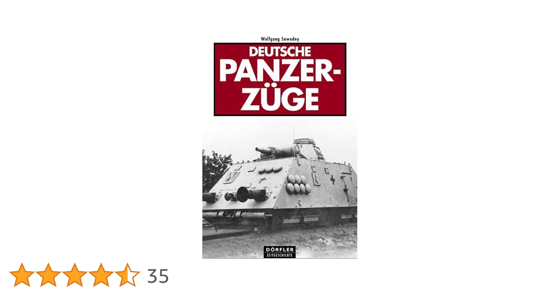 洋書 Die Panzerzuge des Deutschen Reiches Amazon.fr - Die Panzerzüge des Deutschen Reiches 1904-1945. - Livres