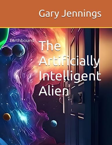 Cover of The Artificially Intelligent Alien