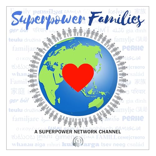 Superpower Families Channel on the Superpower Network cover art