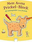prickelnadel Basteln & Malen 40 Lieblingsbilder zum Prickeln: Mein Arena Prickel-Block