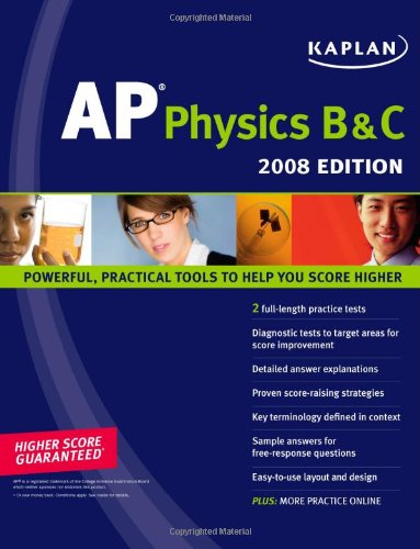 Amazon.com: Kaplan AP Physics B & C, 2008 Edition (Kaplan AP Physics B ...