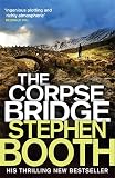The Corpse Bridge (Cooper and Fry, Band 14)