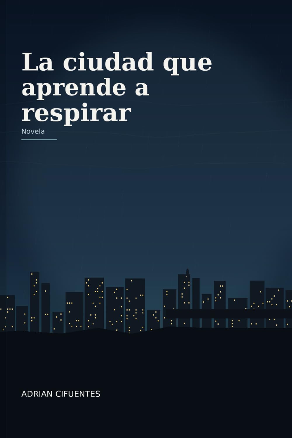La ciudad que aprende a respirar.
