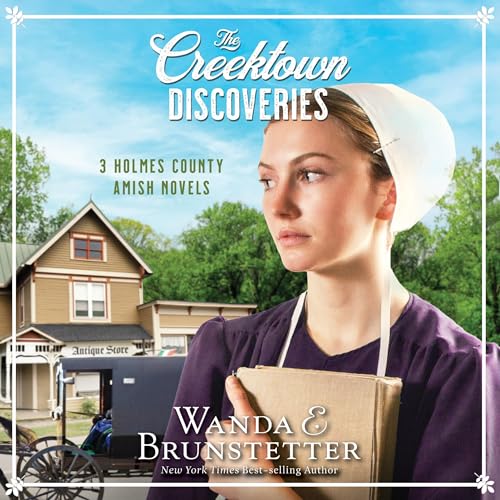 The Creektown Discoveries by Wanda E Brunstetter episode artwork