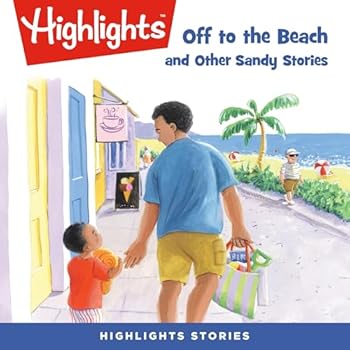 Off to the Beach and Other Sandy Stories