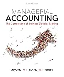 Bundle: Managerial Accounting: The Cornerstone of Business Decision Making, Loose-Leaf Version, 7th + Squarecap, 1 Term (6 Months) Printed Access Card for Lecture Tools, 1st