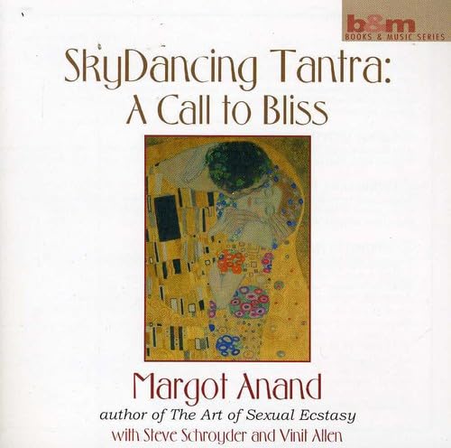 SKYDANCING TANTRA: A CALL TO BLISS