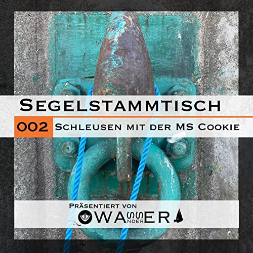 #2 Sch&ouml;ner Schleusen mit der MS Cookie