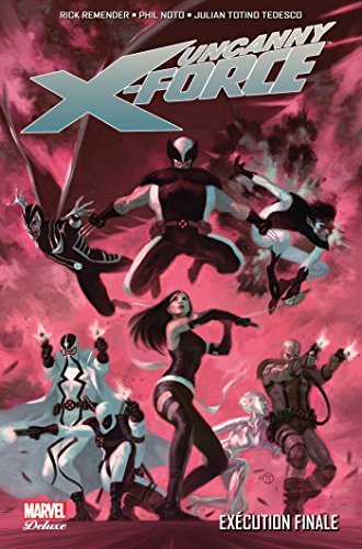 Télécharger Uncanny X-Force T04 PDF