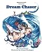 Dream Chaser (Spirited Child)