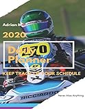 tony kart schweiz  2020 Daily Planner: 8.5x11” 12 Months daily Calendar, Space for daily notes, to do list and everything else. Designed to make YOUR life easier. (2020 Plannet Kart, Band 1)