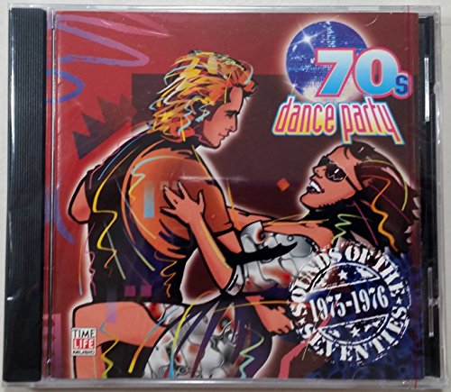 Sounds of the Seventies: '70s Dance Party 1975-1976