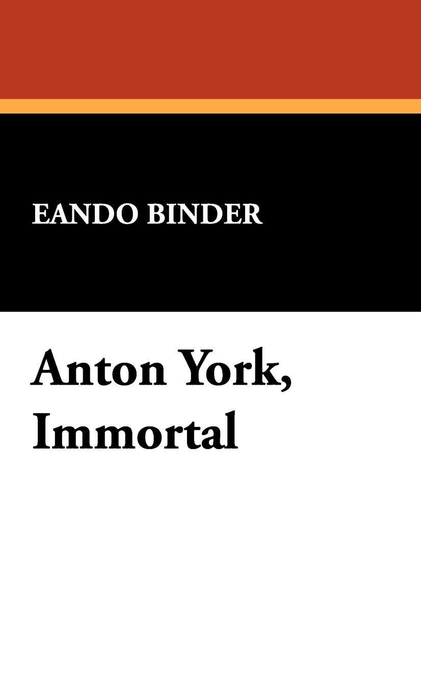 Anton York, Immortal