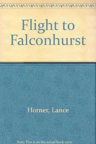 Flight to Falconhurst 0352320990 Book Cover